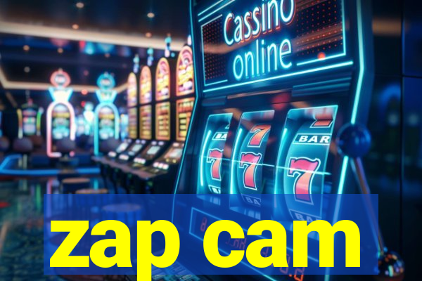 zap cam